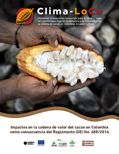 Impactos en la cadena de valor del cacao en Colombia como consecuencia del Reglamento (UE) No. 488/2014