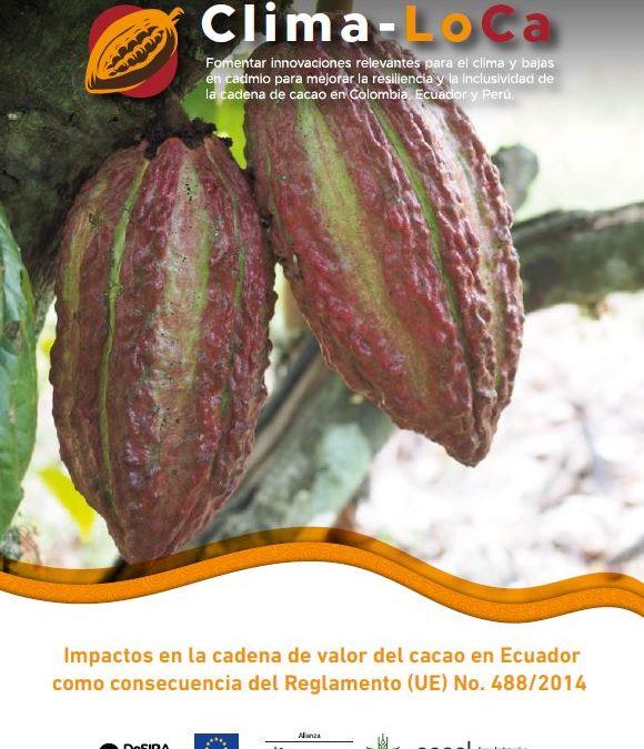 Impactos en la cadena de valor del cacao en Ecuador como consecuencia del Reglamento (UE) No. 488/2014