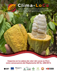 Impactos en la cadena de valor del cacao en Perú como consecuencia del Reglamento UE No. 488/2014